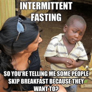 Intermittent Fasting Meme